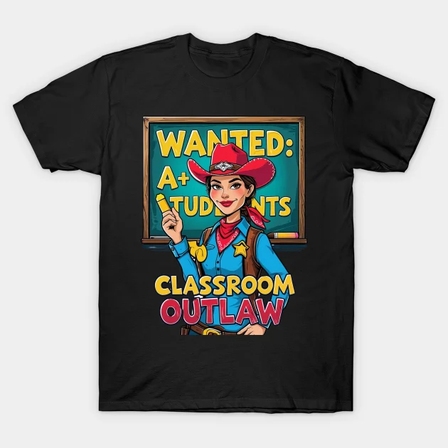 Classroom Outlaw T-Shirt