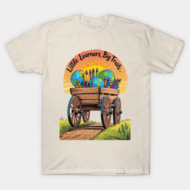 Little Learners, Big Trails T-Shirt