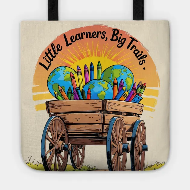 Little Learners, Big Trails Tote