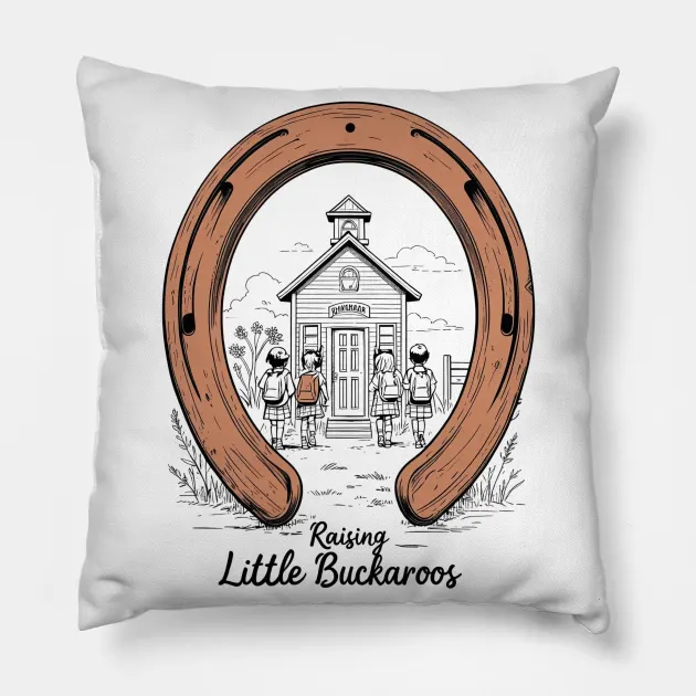 Raising Little Buckaroos Pillow